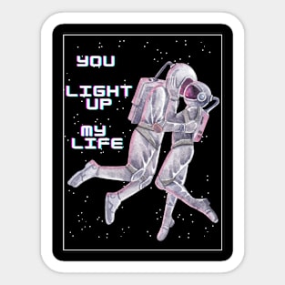 you light up my life Sticker